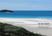 Ispirato al mare, alle spiagge e alle palme. Un design che emana solitudine e meditazione.