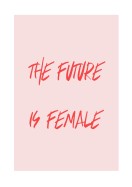 The Future Is Female | Crea il tuo poster