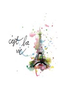 C'est La Vie Eiffel Tower Art | Crea il tuo poster